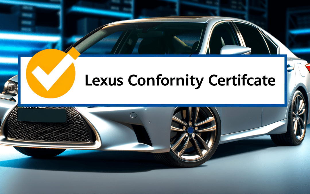 Le certificat de conformité Lexus